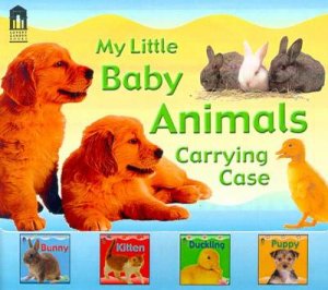 My Little Baby Animals Carrying Case by Various