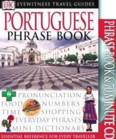 Eyewitness Guides Travel Pack: Portuguese - Book & CD by Various