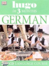 Hugo In Three Months German CD Language Course