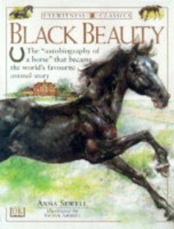 Eyewitness Classics: Black Beauty by Anna Sewell