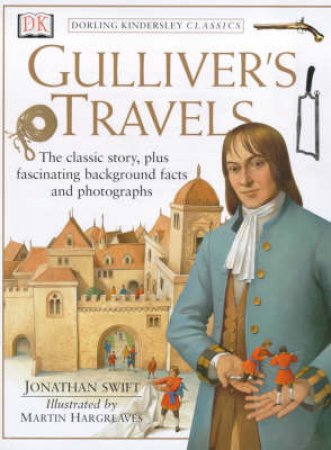 Eyewitness Classics: Gulliver's Travels by Various