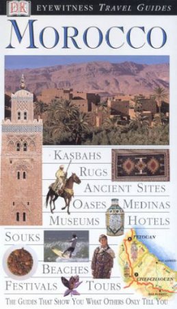 Eyewitness Travel Guides: Morocco by Various