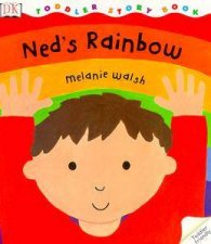 DK Toddler Story Book Neds Rainbow