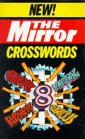 Daily Mirror Crosswords by Various