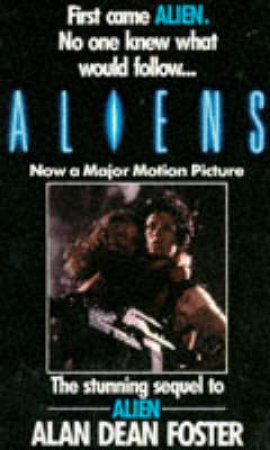 Aliens by Alan Dean Foster