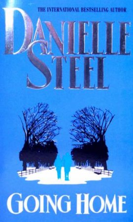 Going Home by Danielle Steel