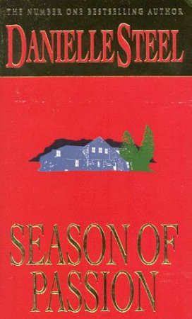 Season Of Passion by Danielle Steel