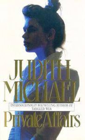 Private Affairs by Judith Michael