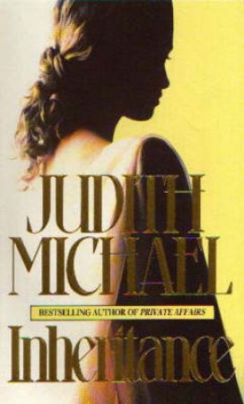 Inheritance by Judith Michael