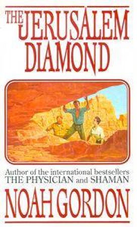 The Jerusalem Diamond by Noah Gordon