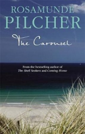 The Carousel by Rosamunde Pilcher