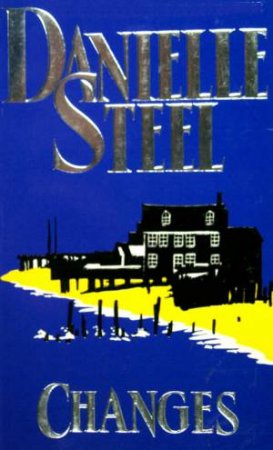 Changes by Danielle Steel