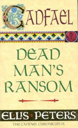 Dead Man's Ransom by Ellis Peters