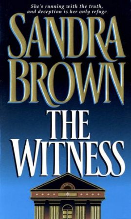 The Witness by Sandra Brown