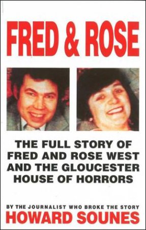 Fred and Rose by Howard Sounes