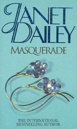 Masquerade by Janet Dailey