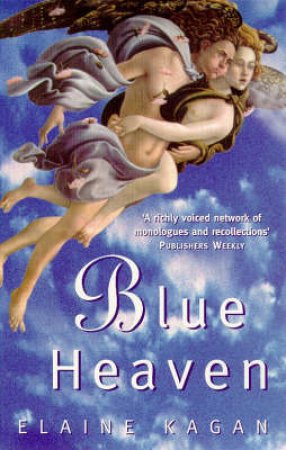 Blue Heaven by Elaine Kagan