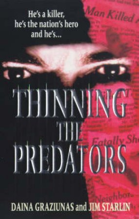 Thinning the Predators by Daina Graziunas & Jim Starlin