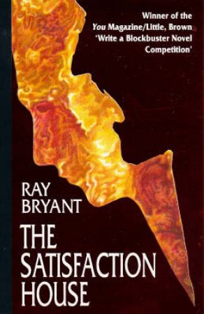 The Satisfaction House by Ray Bryant