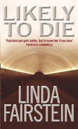 Likely To Die by Linda Fairstein