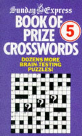 Sunday Express Prize Crosswords by Various