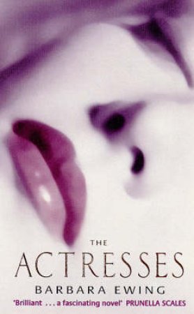 The Actresses by Barbara Ewing