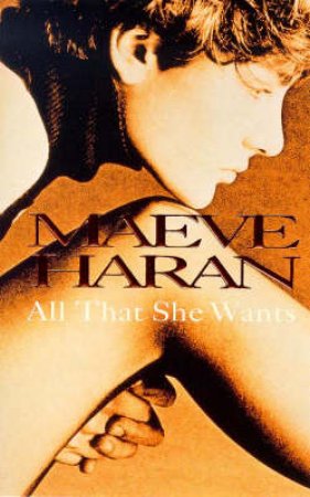 All That She Wants by Maeve Haran