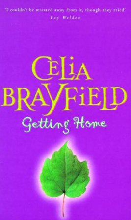 Getting Home by Celia Brayfield