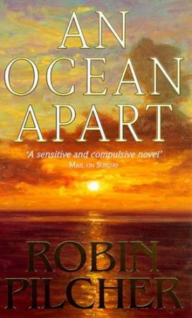 An Ocean Apart by Robin Pilcher