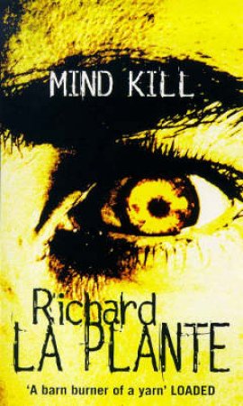 Mind Kill by Richard La Plante