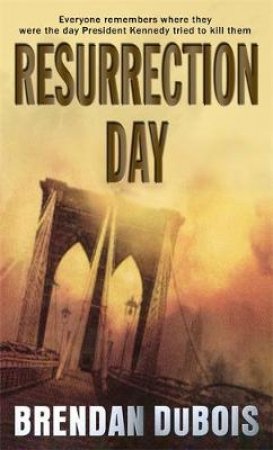 Resurrection Day by Brendan Dubois