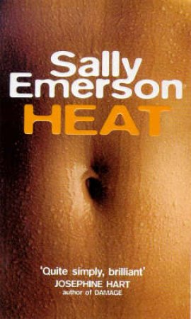 Heat by Sally Emerson