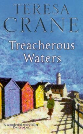 Treacherous Waters by Teresa Crane