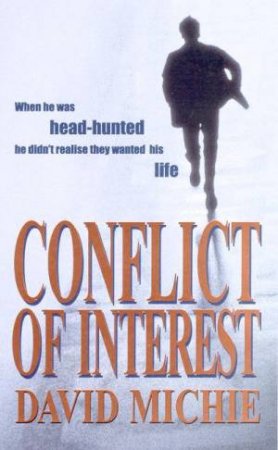 Conflict Of Interest by David Michie