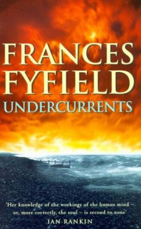 Undercurrents by Frances Fyfield