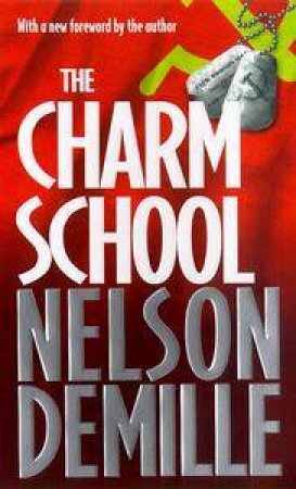 Charm School by Nelson DeMille