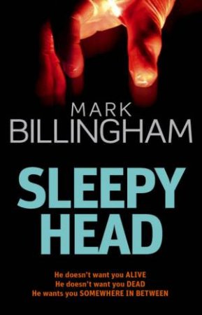 Sleepyhead by Mark Billingham