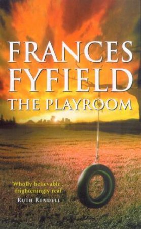 The Playroom by Frances Fyfield