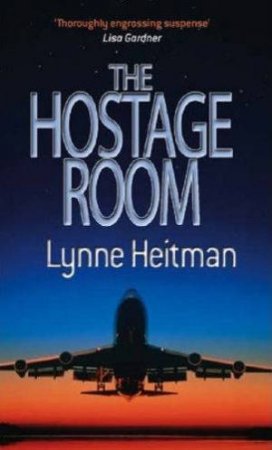 The Hostage Room by Lynne Heitman