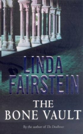 The Bone Vault by Linda Fairstein