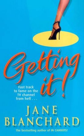 Getting It! by Jane Blanchard