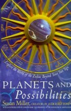 Planets  Possibilities Explore The World Of The Zodiac Beyond Your Sun Sign