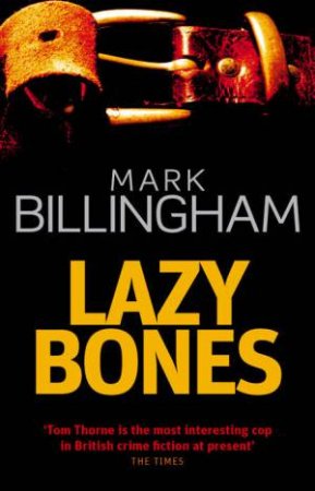 Lazybones by Mark Billingham