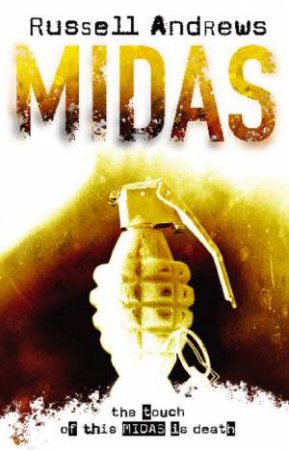 Midas: The Touch Of This Midas Is Death by Russell Andrews