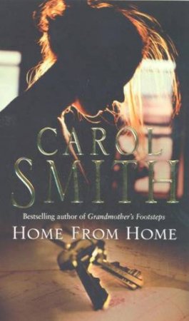 Home From Home by Carol Smith