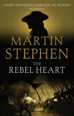 Rebel Heart by Martin Stephen