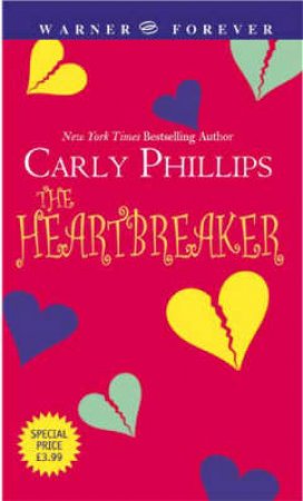 Chandler Brothers 03 : The Heartbreaker by Carly Phillips