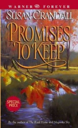 Promises To Keep by Susan Crandall