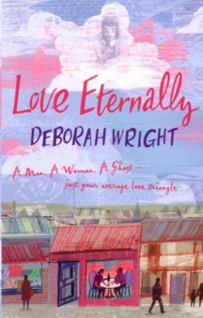 Love Eternally by Deborah Wright