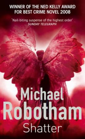 Shatter by Michael Robotham